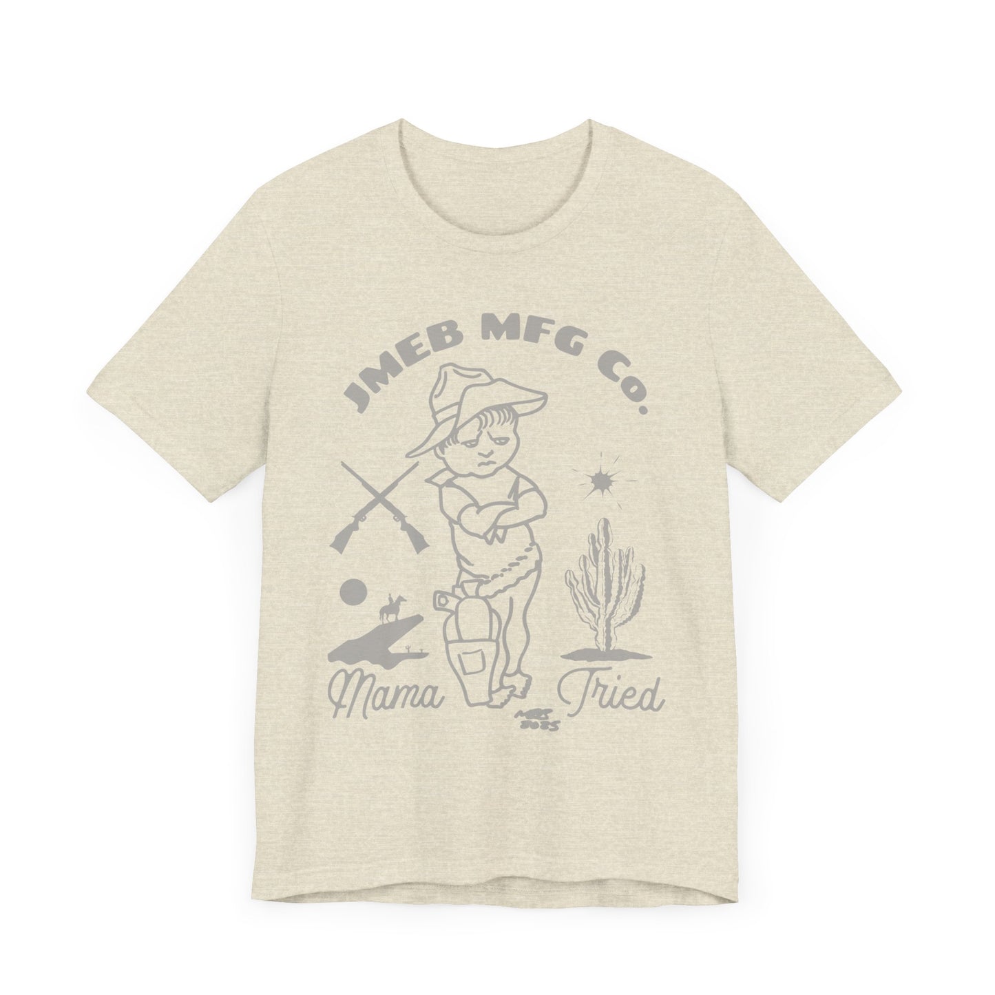 MAMA TRIED T-SHIRT