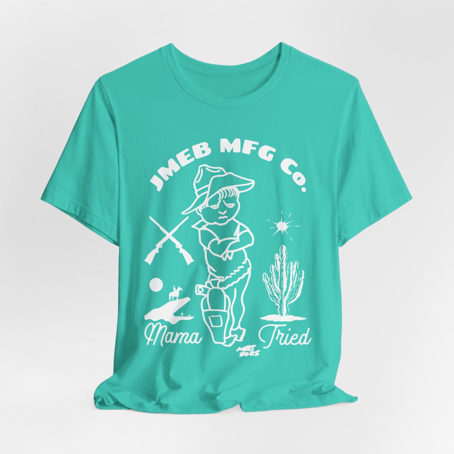 MAMA TRIED T-SHIRT