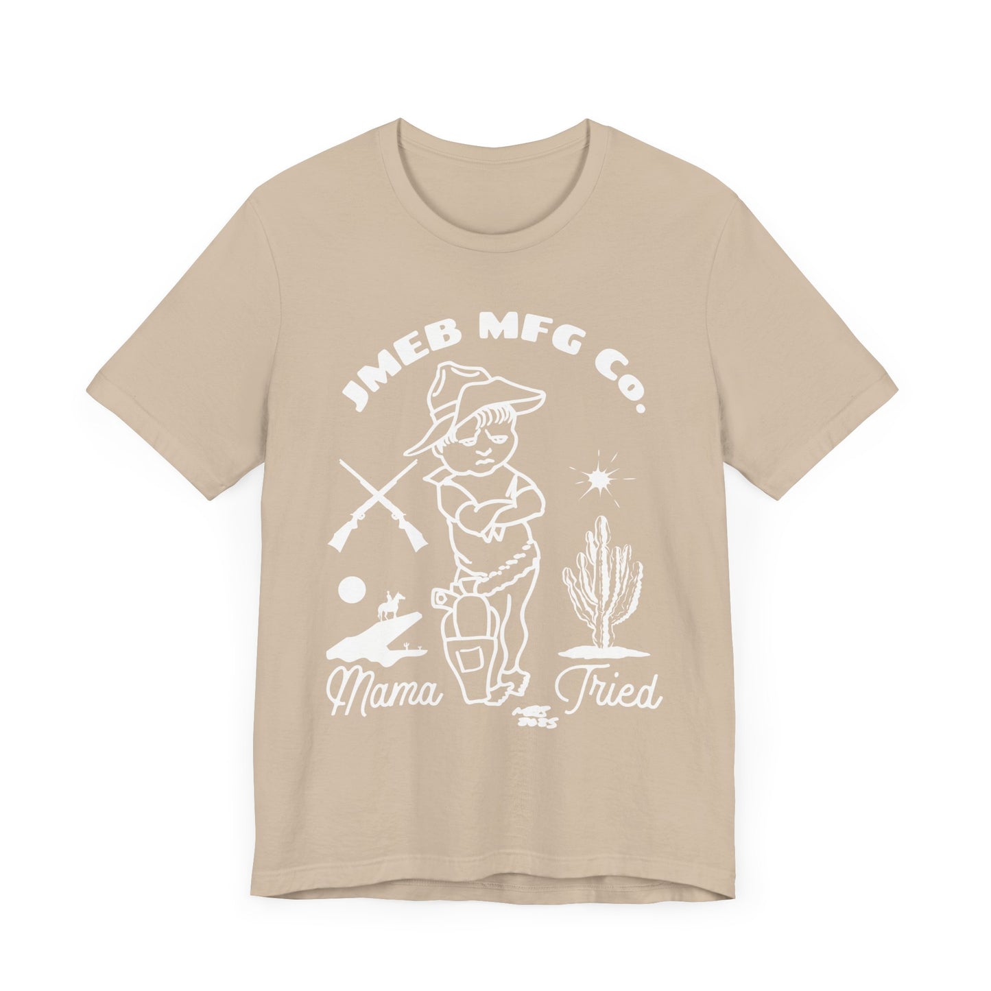 MAMA TRIED T-SHIRT