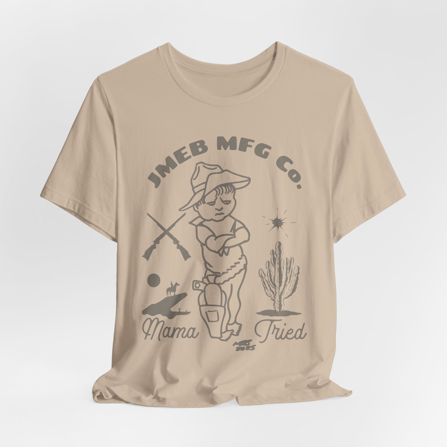 MAMA TRIED T-SHIRT