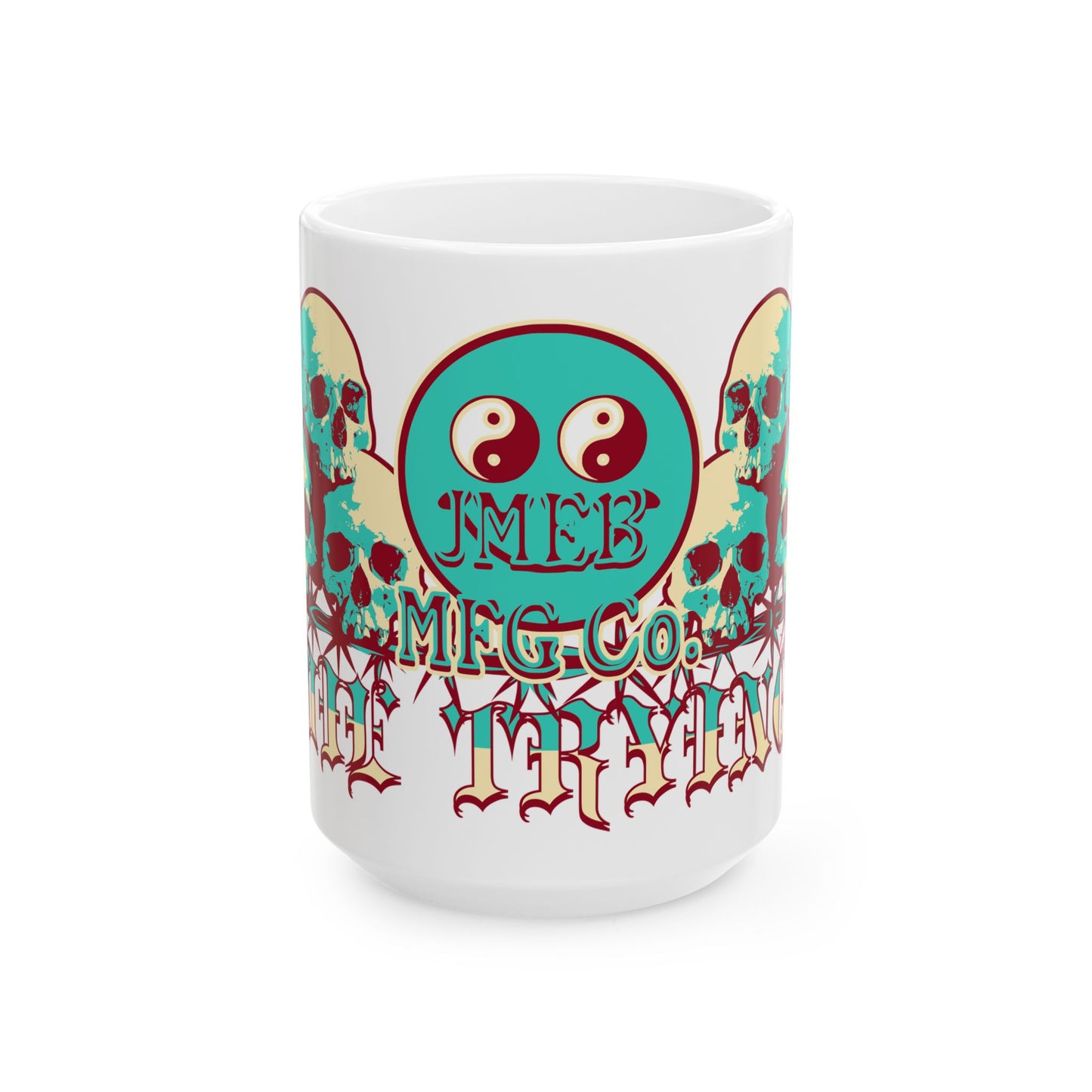 DIE TRYING 15oz CAMP MUG