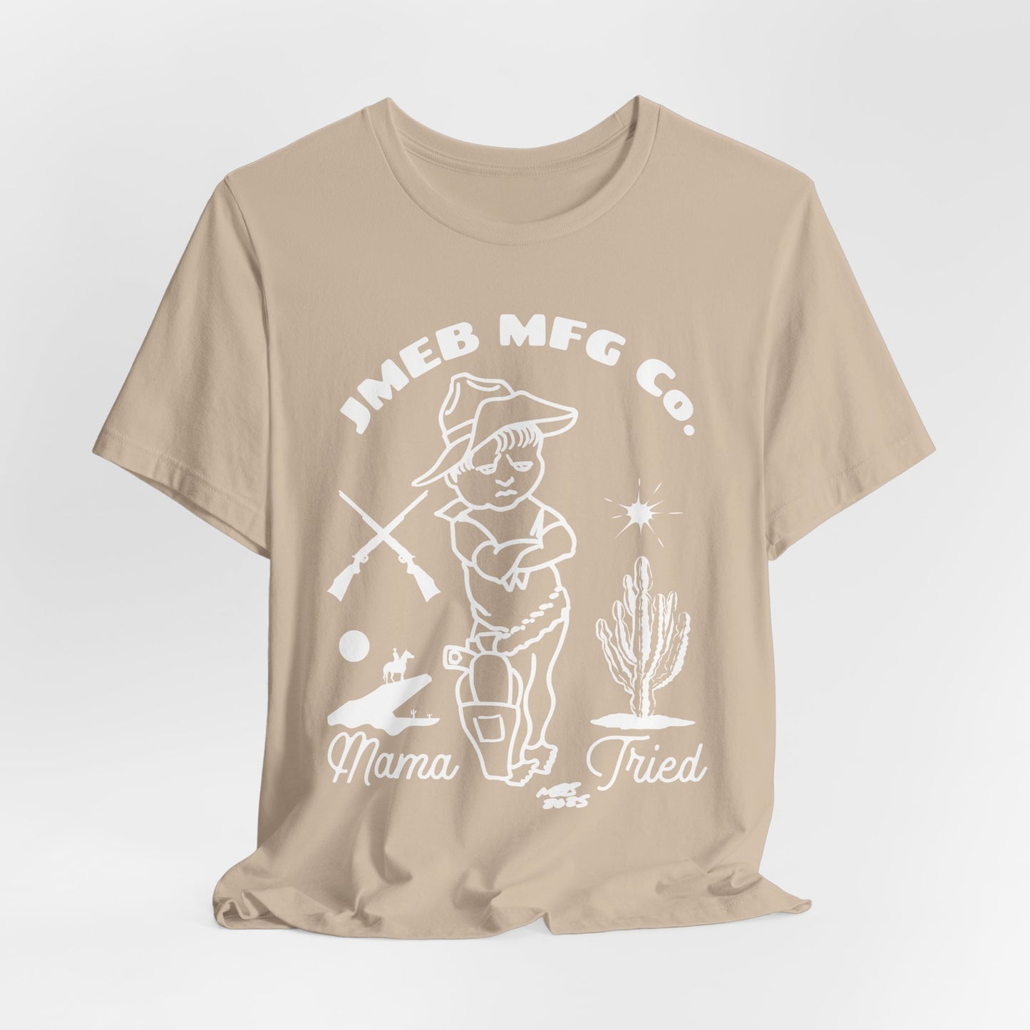 MAMA TRIED T-SHIRT